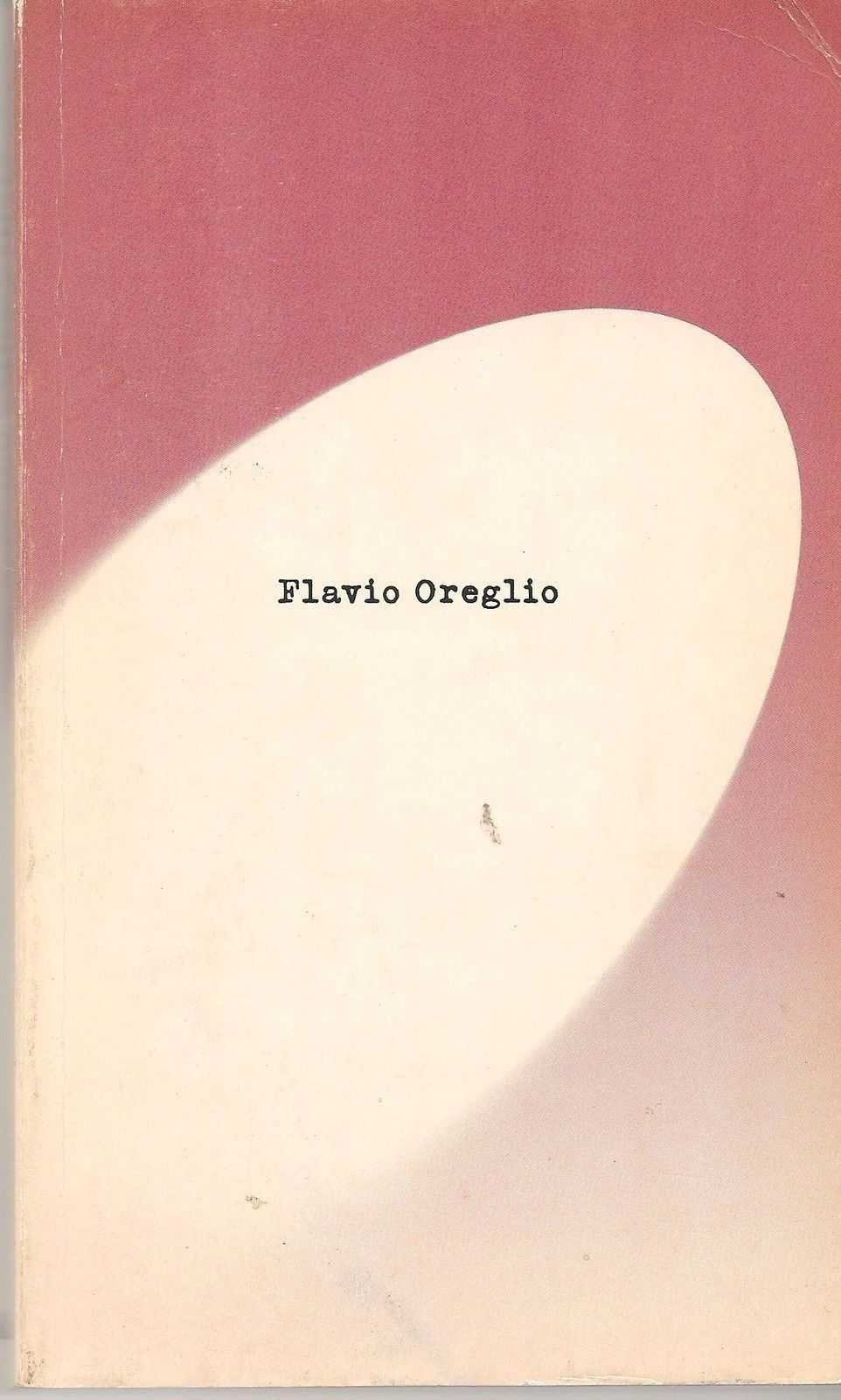 BIS NUOVI MOMENTI CATARTICI - FLAVIO OREGLIO