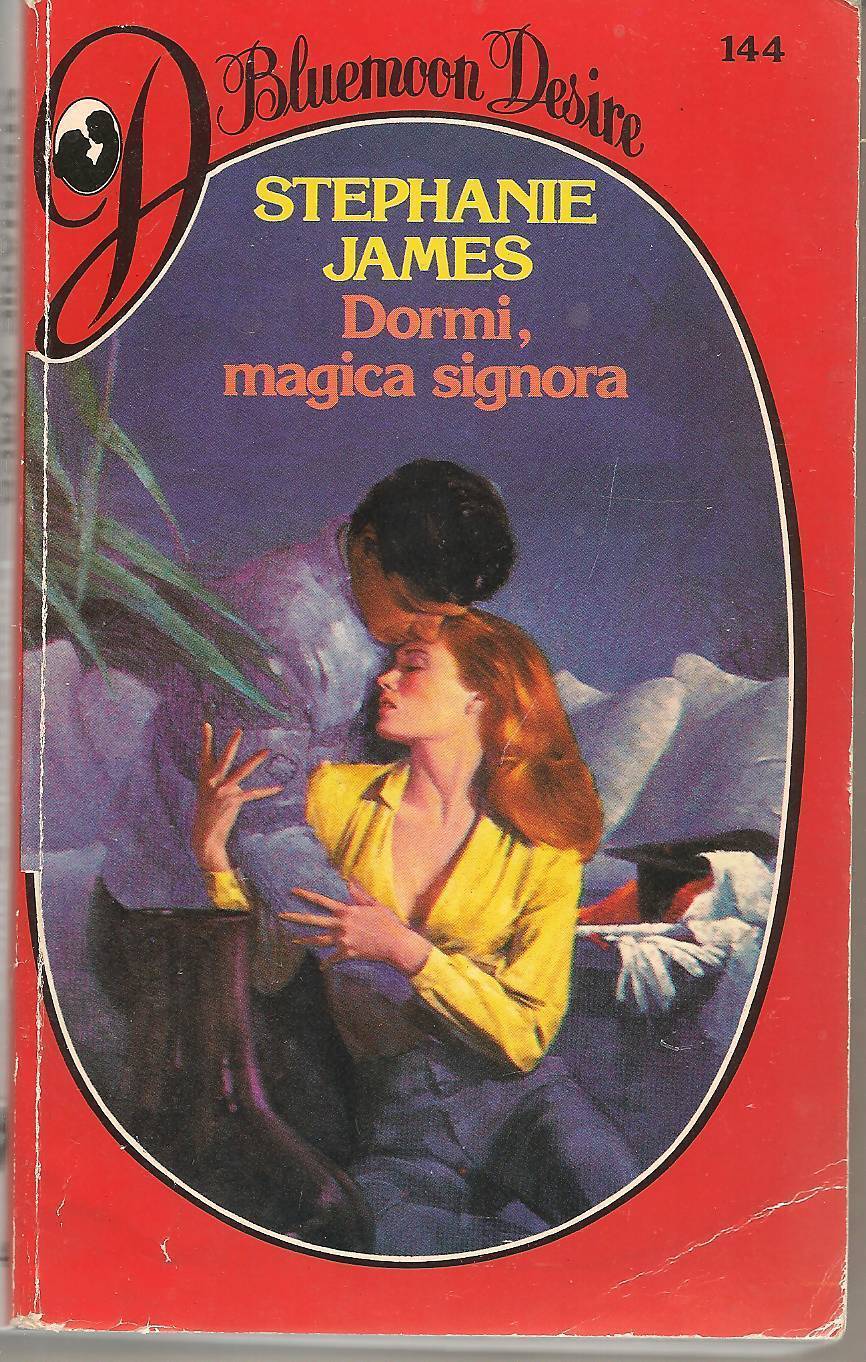 DORMI MAGICA SIGNORA - STEPHANIE JAMES - BLUEMOON DSIRE N. 144-OUTLET DEL LIBRO