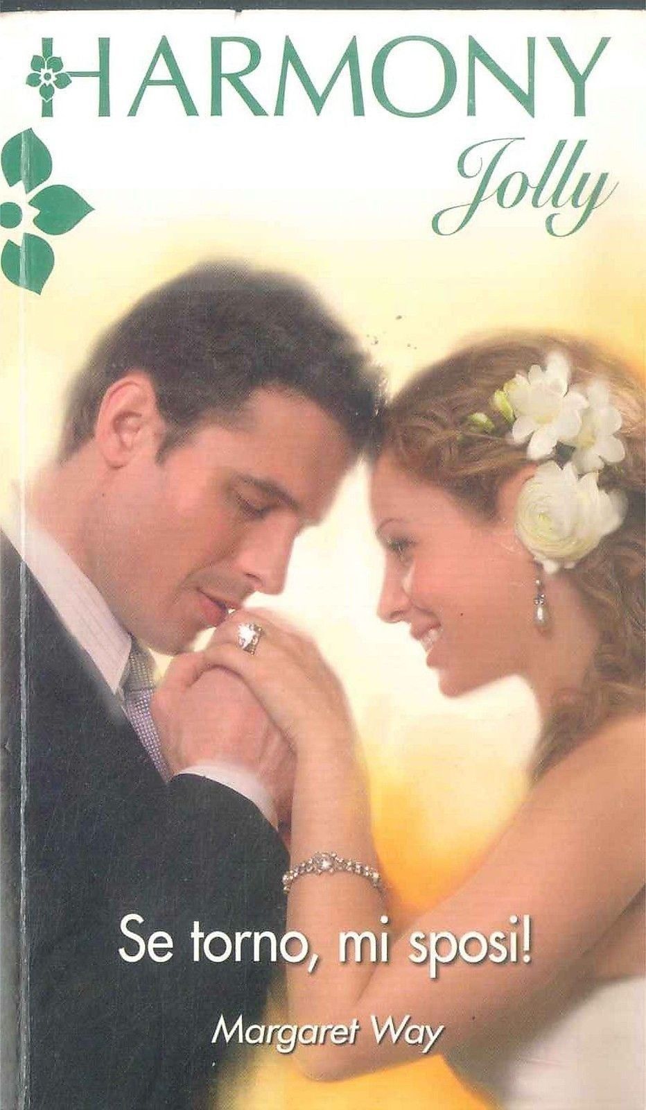 SE TORNI MI SPOSI! - MARGARET WAY