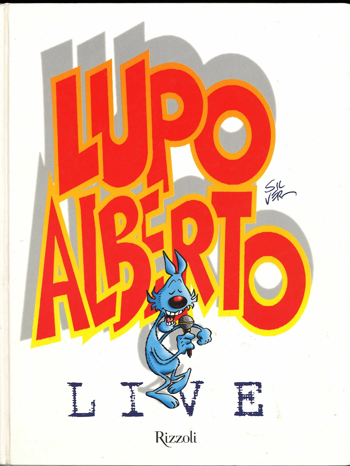 LUPO ALBERTO LIVE