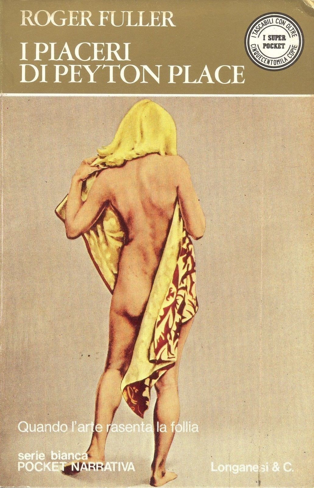 I PIACERI DI PEYTON PLACE - ROGER FULLER