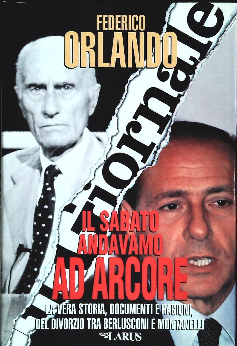 IL SABATO ANDAVAMO AD ARCORE - FEDERICO ORLANDO