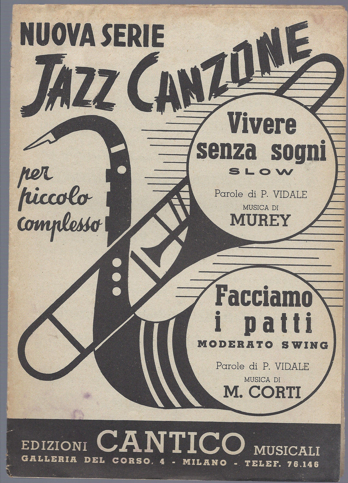 VIVERE SENZA SOGNI (Vidale-Murey) - FACCIAMO I PATTI (Vidale-Corti) # SPARTITO