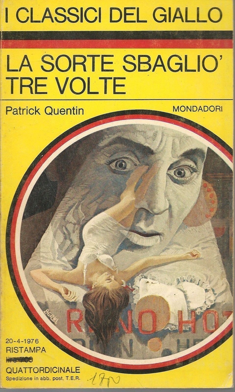 LA SORTE SBAGLIO' TRE VOLTE - PATRICK QUENTIN
