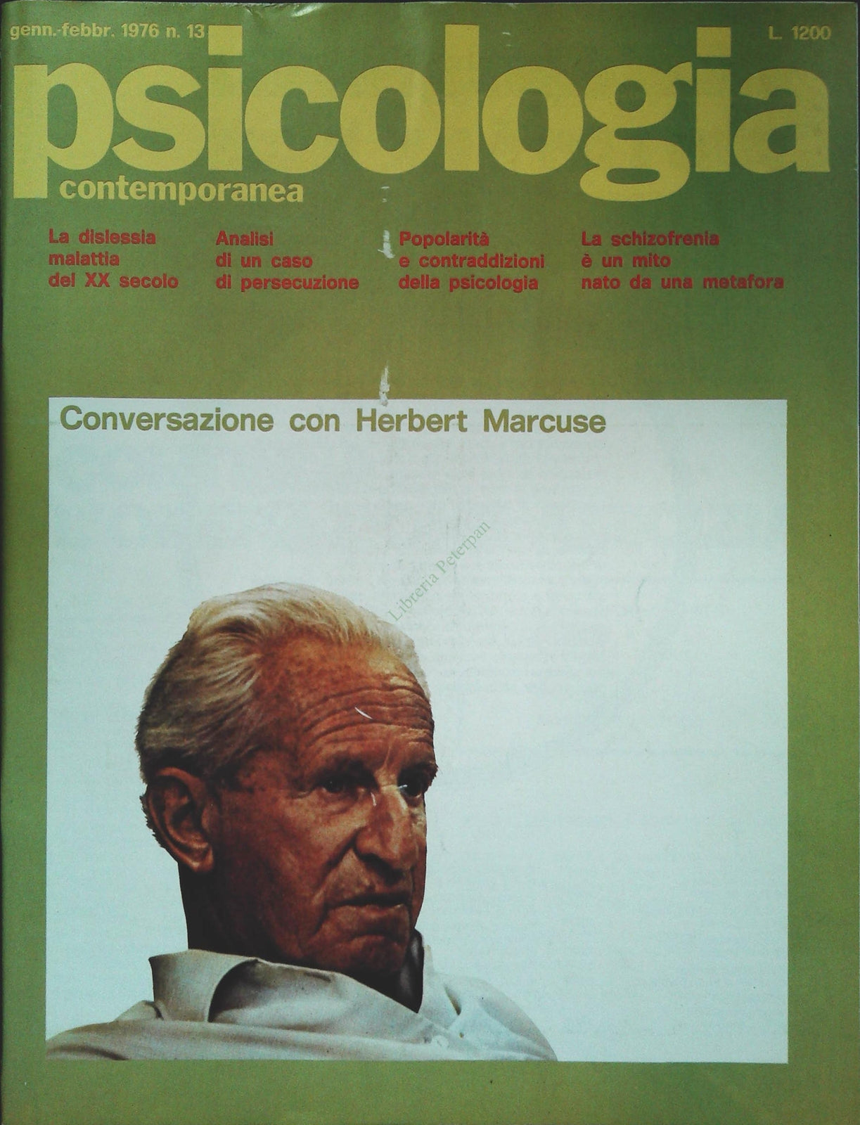 PSICOLOGIA CONTEMPORANEA N. 13 GENN-FEBB. 1976-CONVERSAZIONE CON HERBER MARCUSE