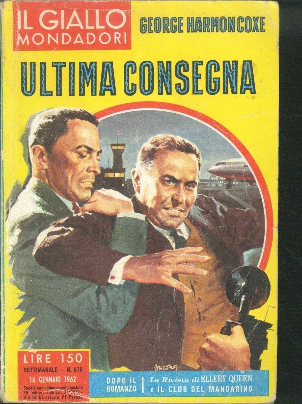 ULTIMA CONSEGNA - GEORGE HARMON COXE