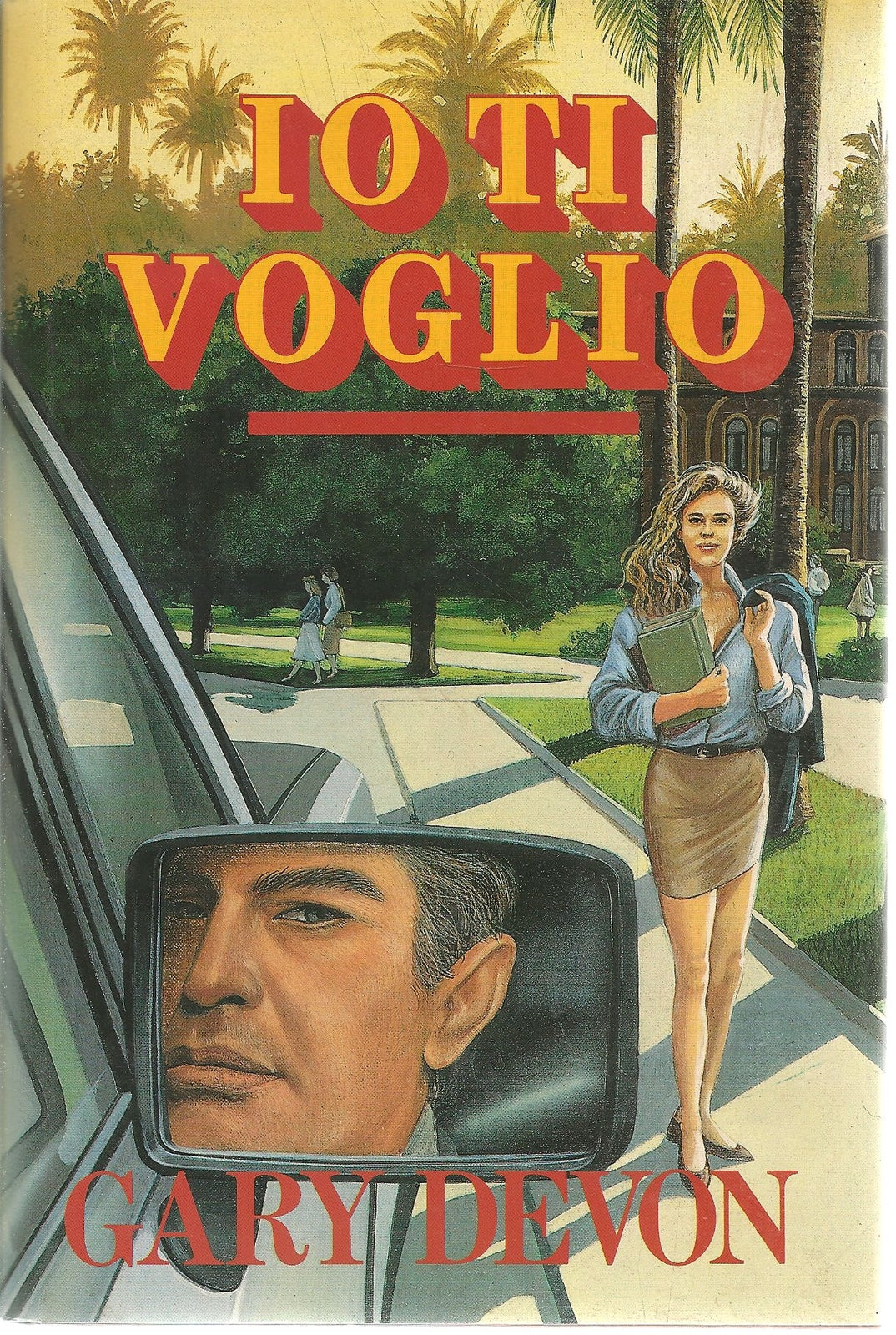 IO TI VOGLIO - GARY DEVON