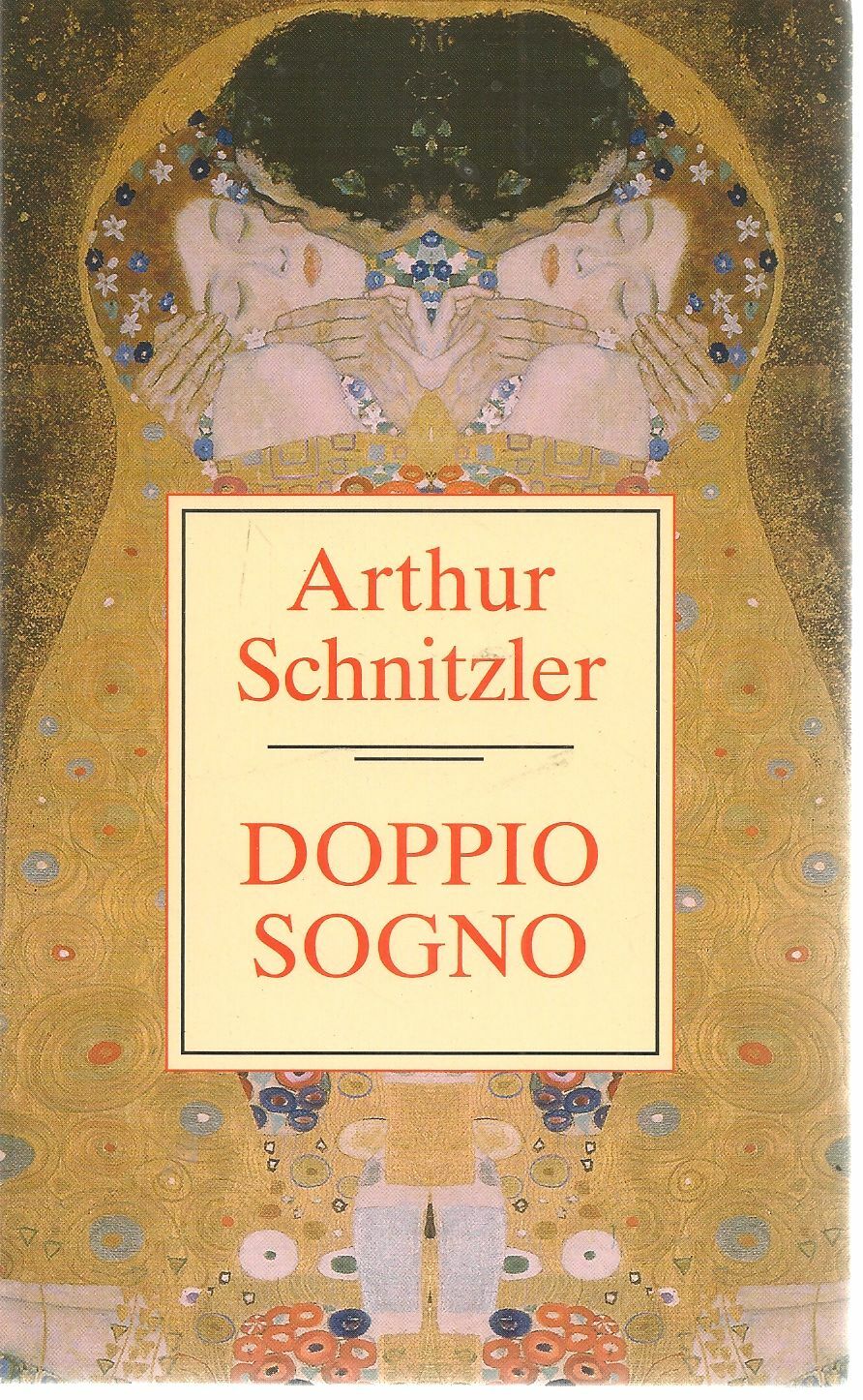 DOPPIO SOGNO - ARTHUR SCHNITZLER