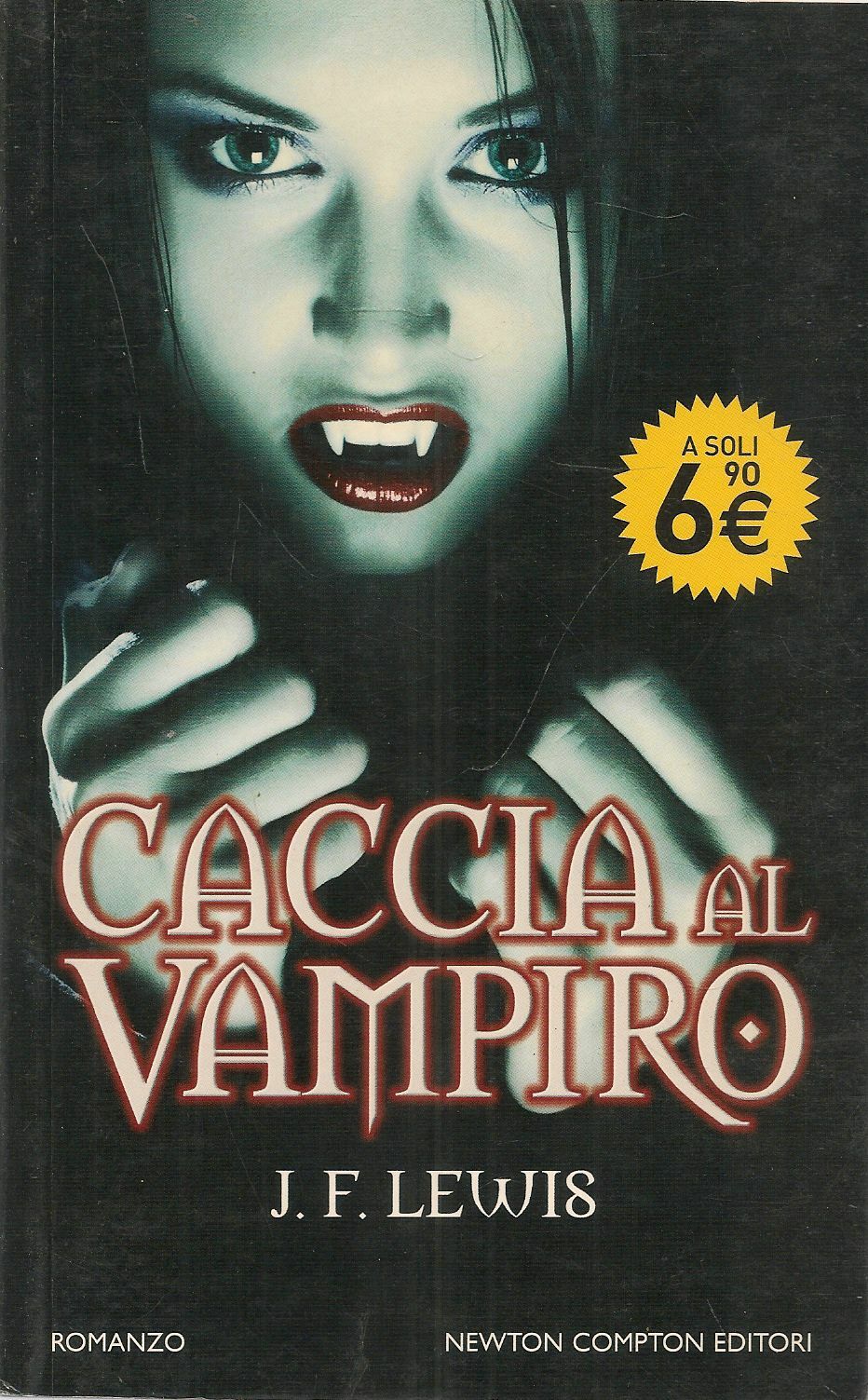 CACCIA AL VAMPIRO - J.F. LEWIS