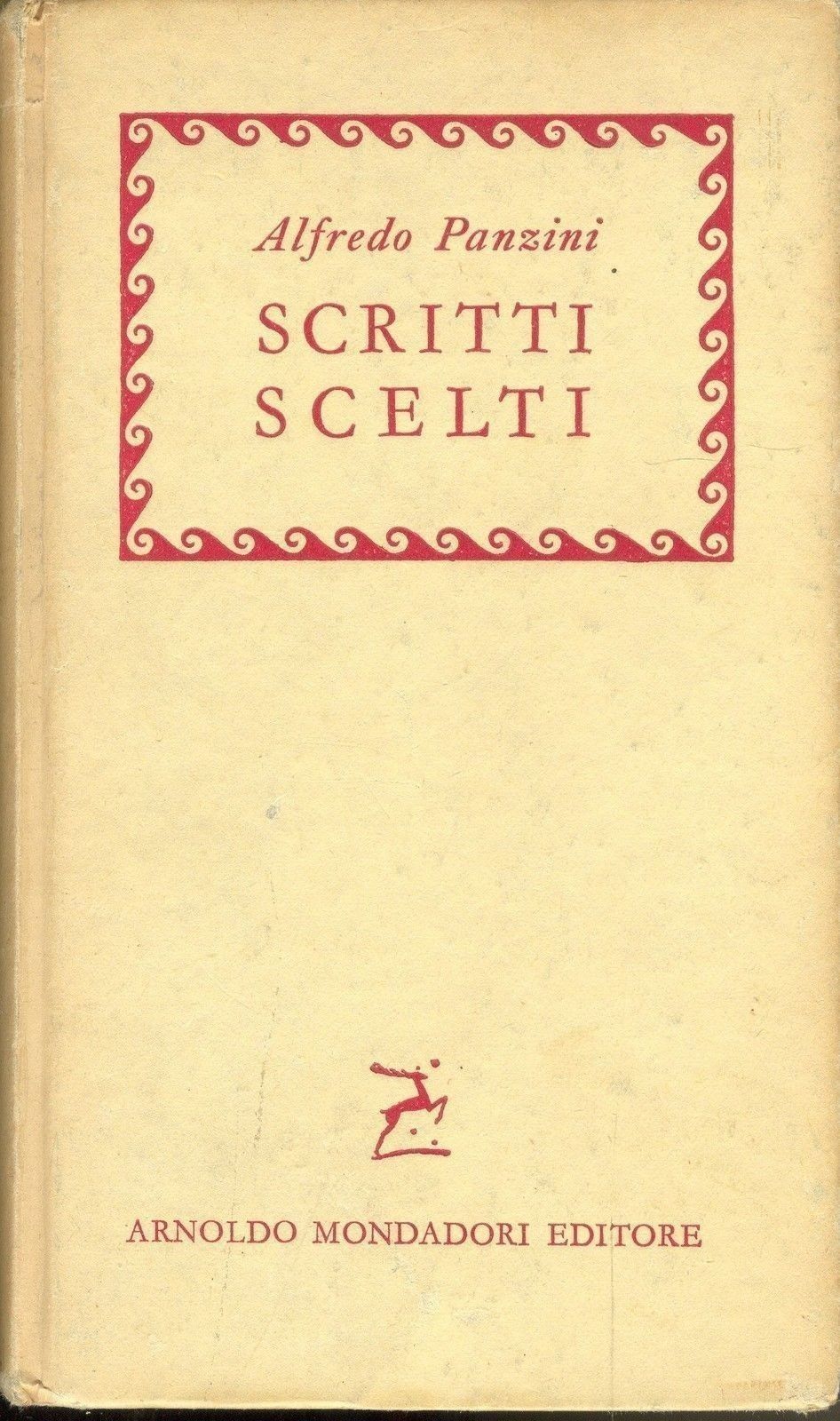 ALFREDO PANZINI - SCRITTI SCELTI