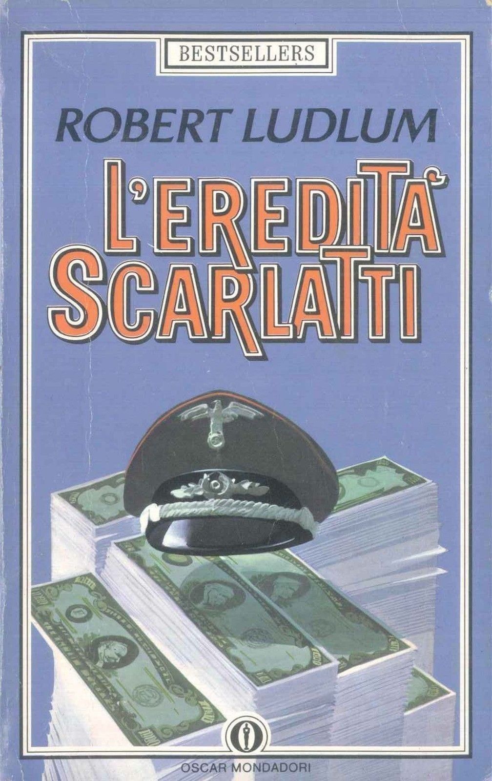 L'EREDITA' SCARLATTI - ROBERT LUDLUM - OSCAR MONDADORI