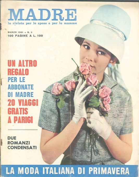 MADRE - N 3 MARZO 1961 - LA RIVISTA PER LE SPOSE E LE MADRI