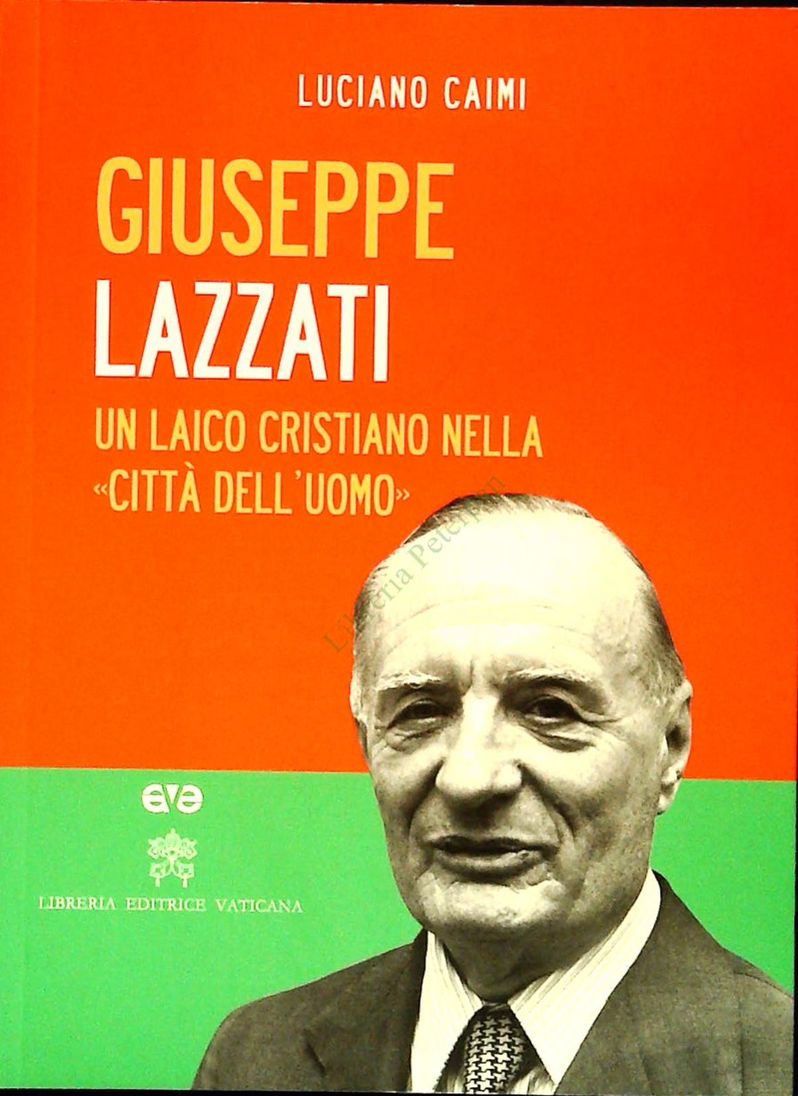 GIUSEPPE LAZZATI - LUCIANO CAIMI