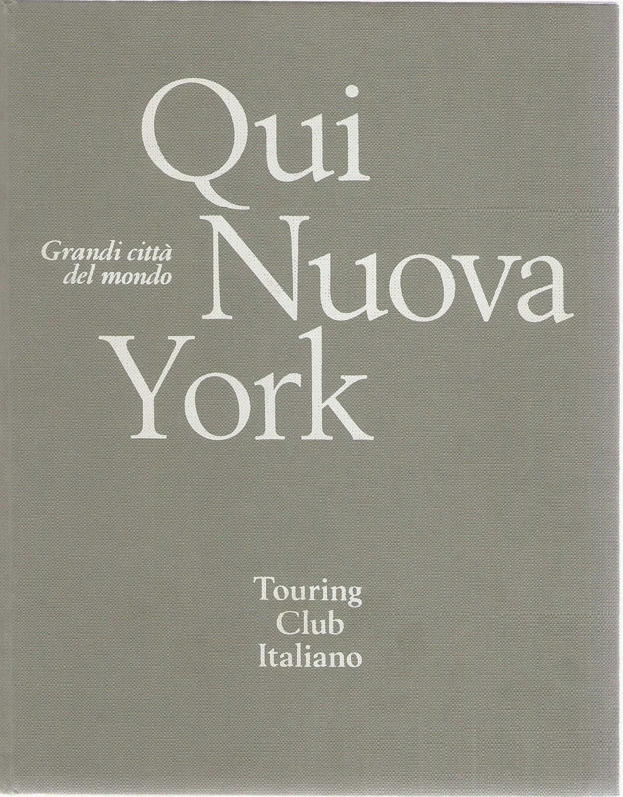 QUI NUOVA YORK TCI - AA.VV.