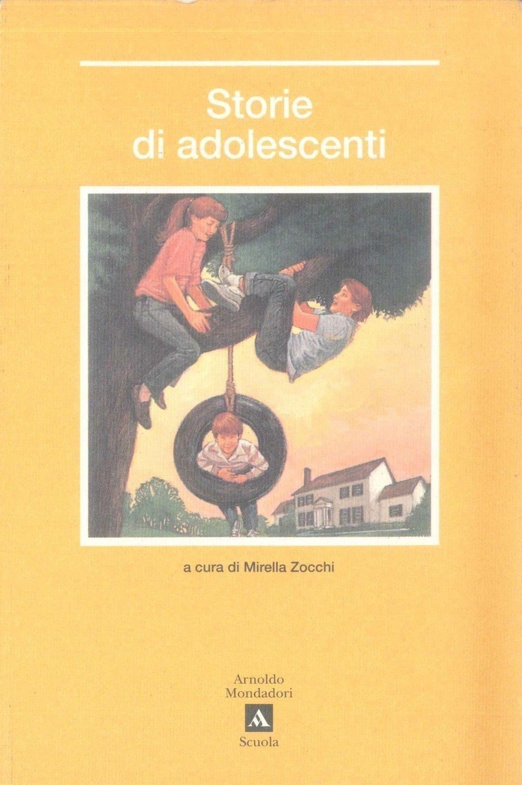 STORIE DI ADOLESCENTI - AA.VV. a cura di Mirella Zocchi