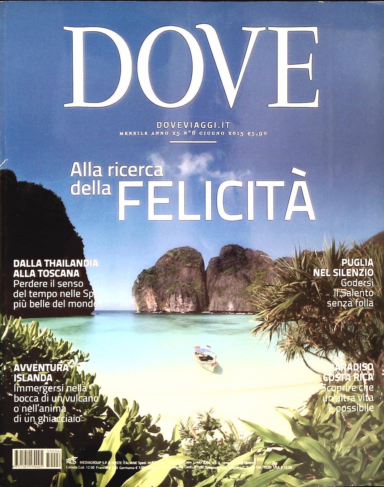 DOVE GIUGNO 2015 - PUGLIA COSTA RICA ISLANDA TOSCANA - OUTLET DEL LIBRO