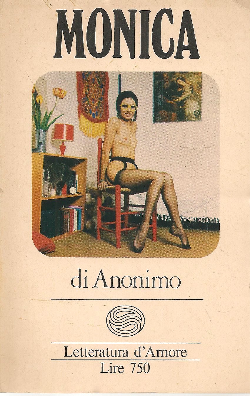MONICA - DI ANONIMO - LETTERATURA D'AMORE