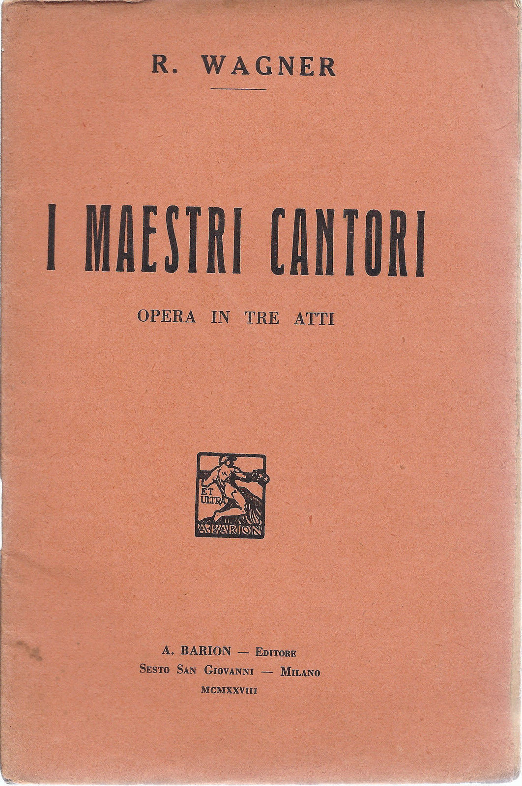 I MAESTRI CANTORI DI NORMBERGA - R. WAGNER # LIBRETTO D'OPERA