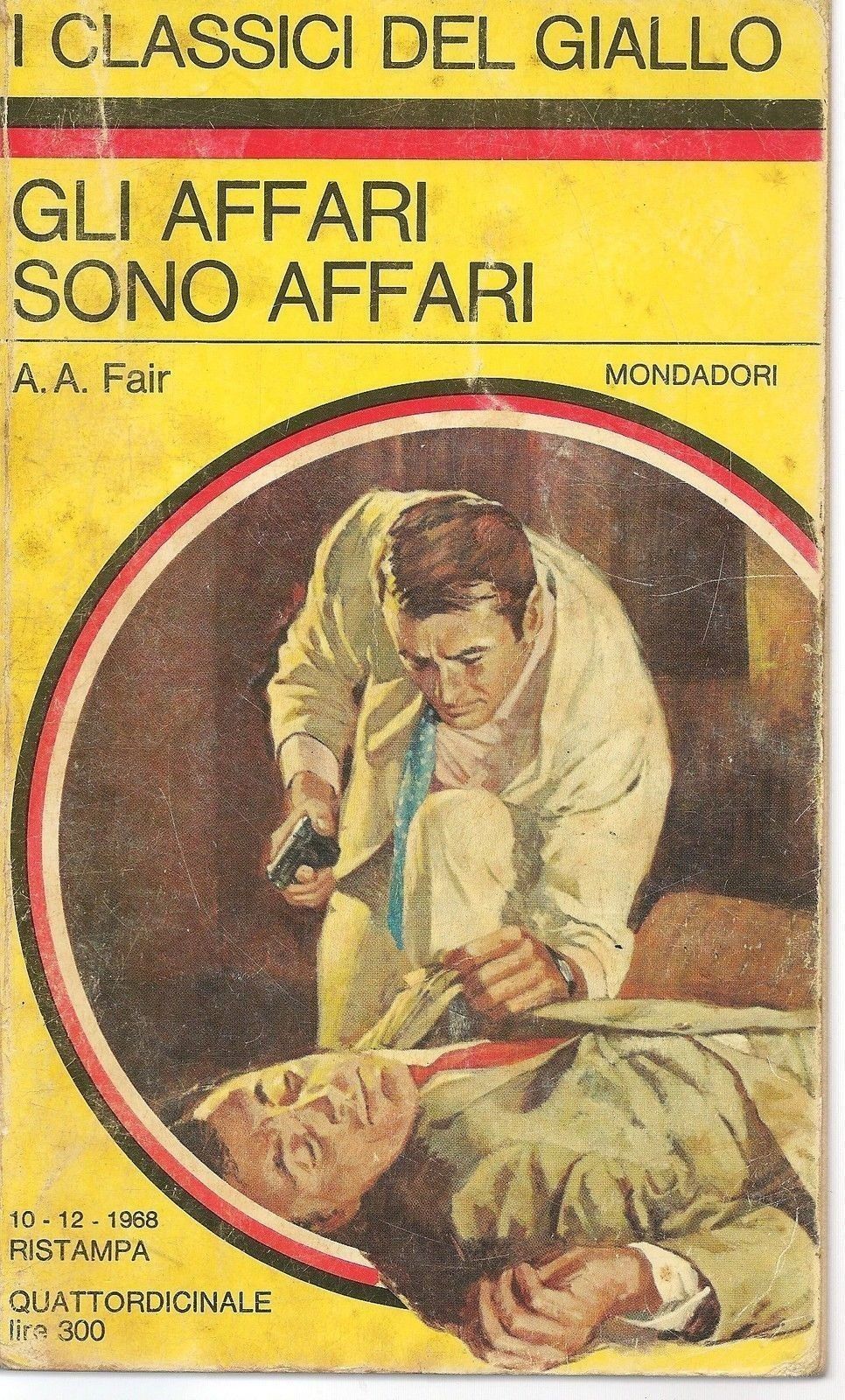 GLI AFFARI SONO AFFARI - A. A. FAIR