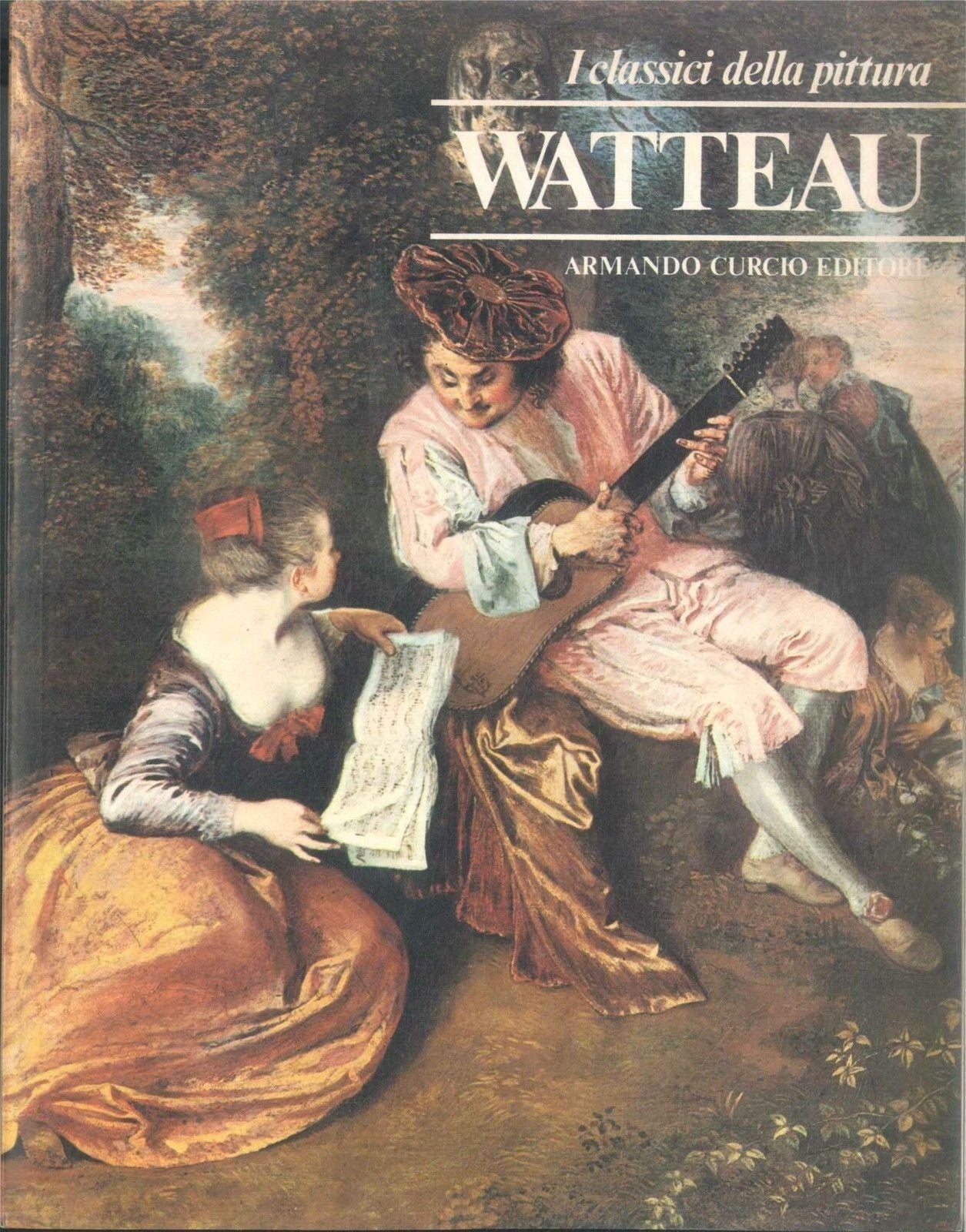 WATTEAU - I CLASSICI DELLA PITTURA
