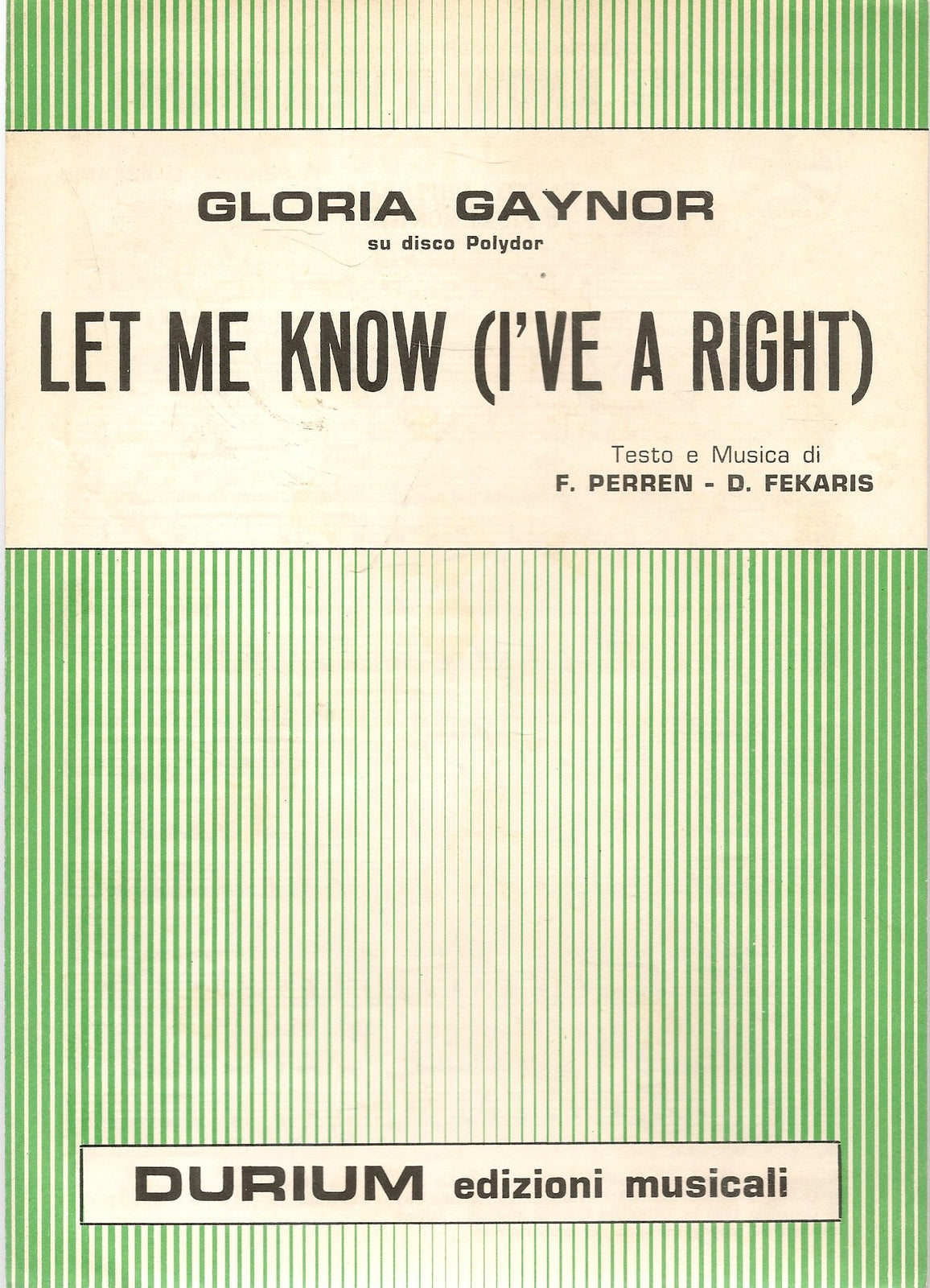 LET ME KNOW - GLORIA GAYNOR - SPARTITO-SHEET MUSIC