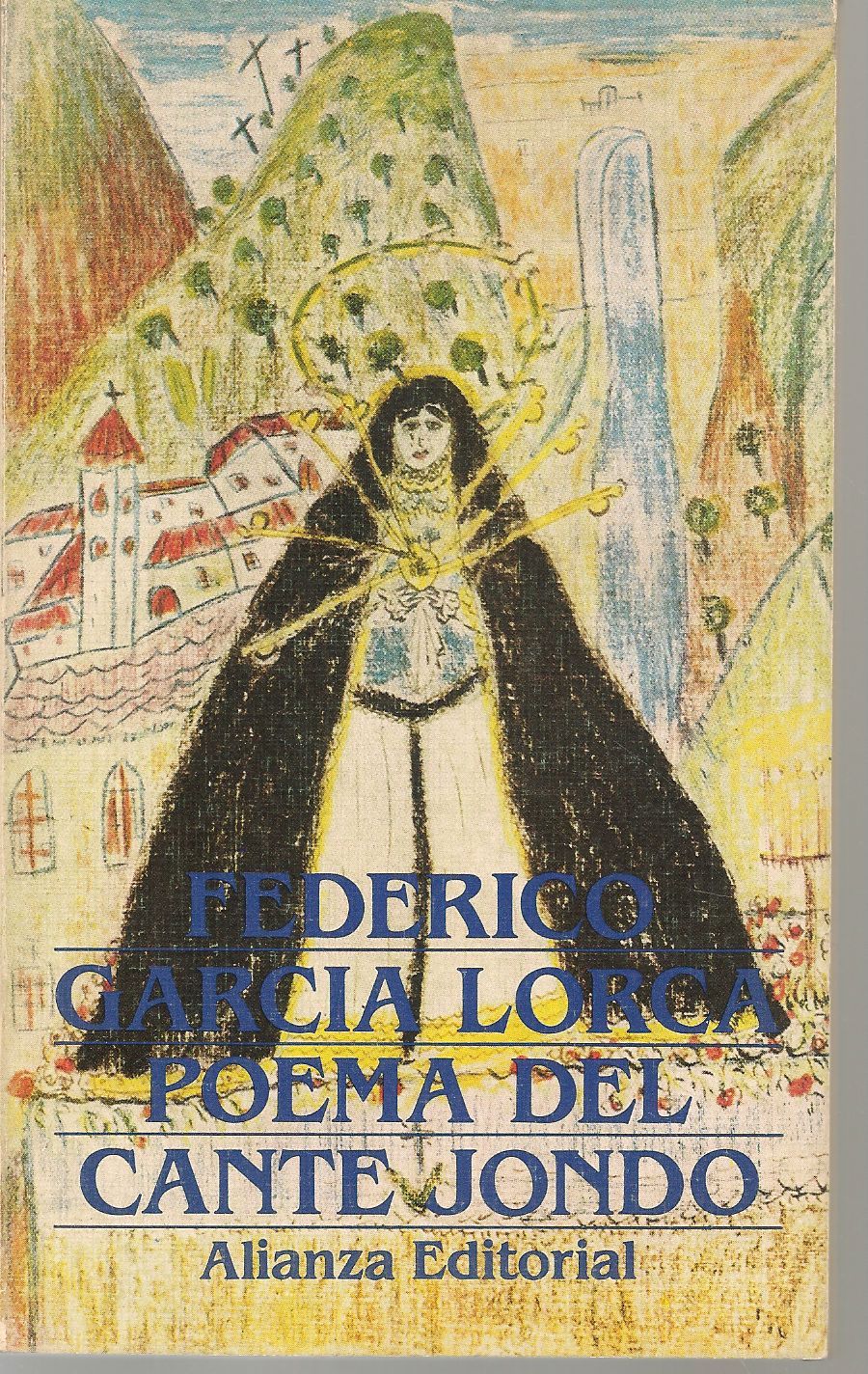 POEMA DEL CANTE JONDO - FEDERICO GARCIA LORCA SPANISH TEXT
