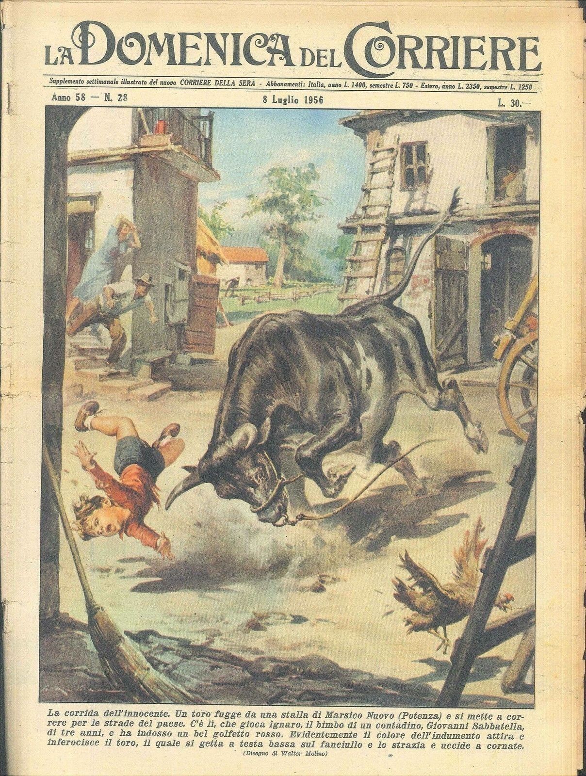 DOMENICA DEL CORRIERE N 28 - 8 LUGLIO 1956 - ILL. WALTER MOLINO