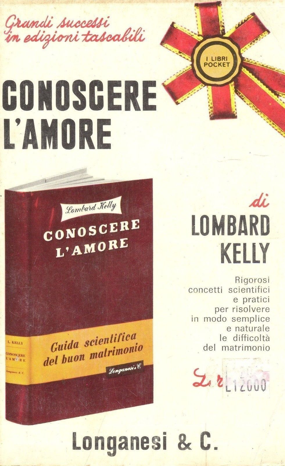 CONOSCERE L'AMORE - LOMBARD KELLY