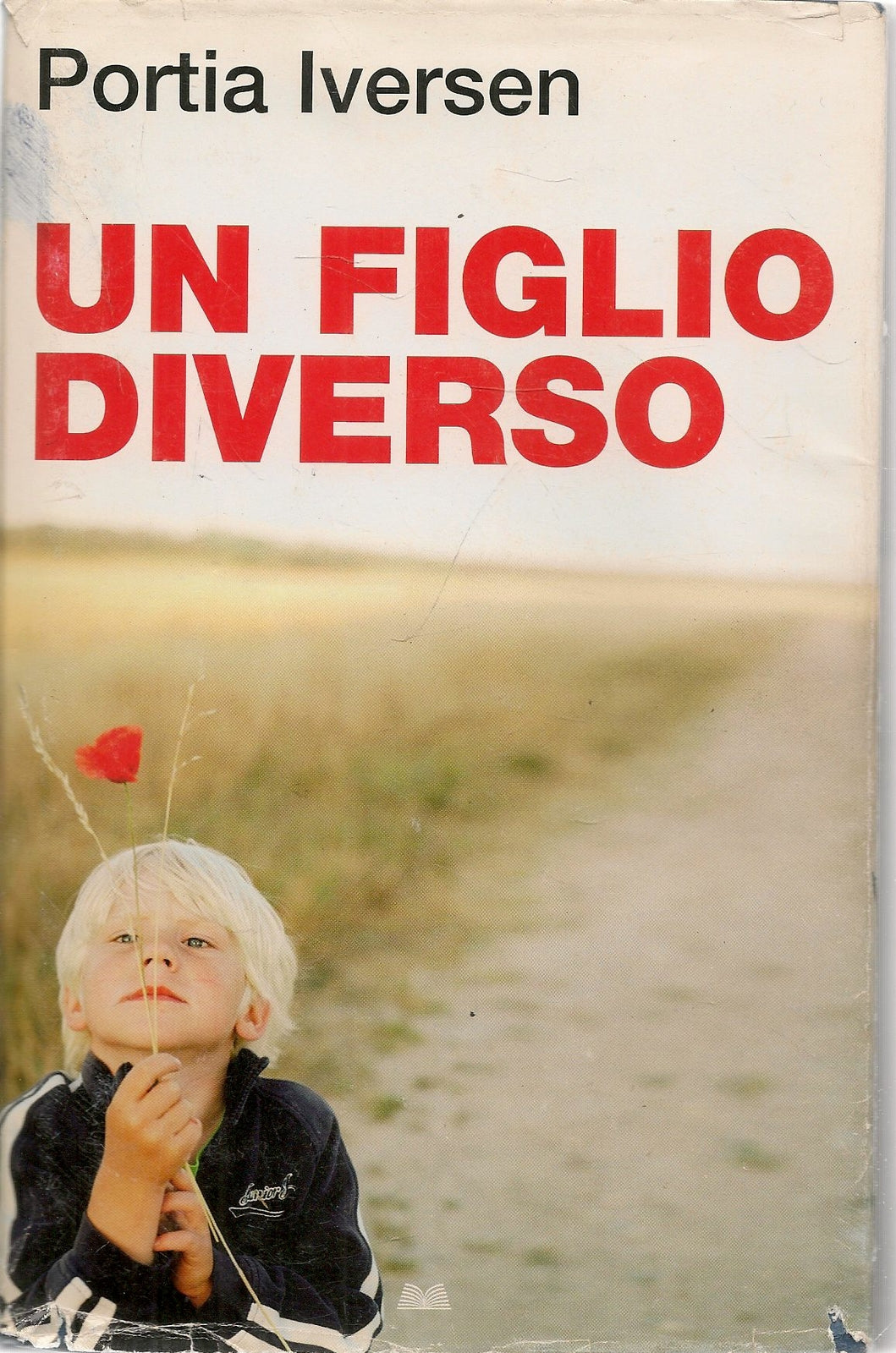 UN FIGLIO DIVERSO - PORTIA IVERSEN