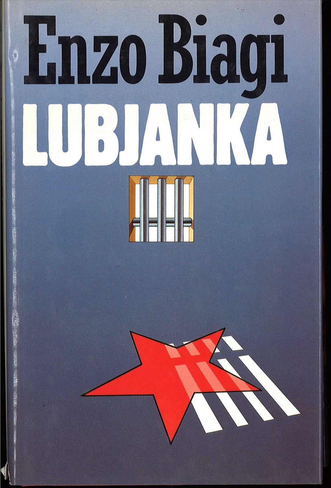 LUBJANKA  -  ENZO BIAGI