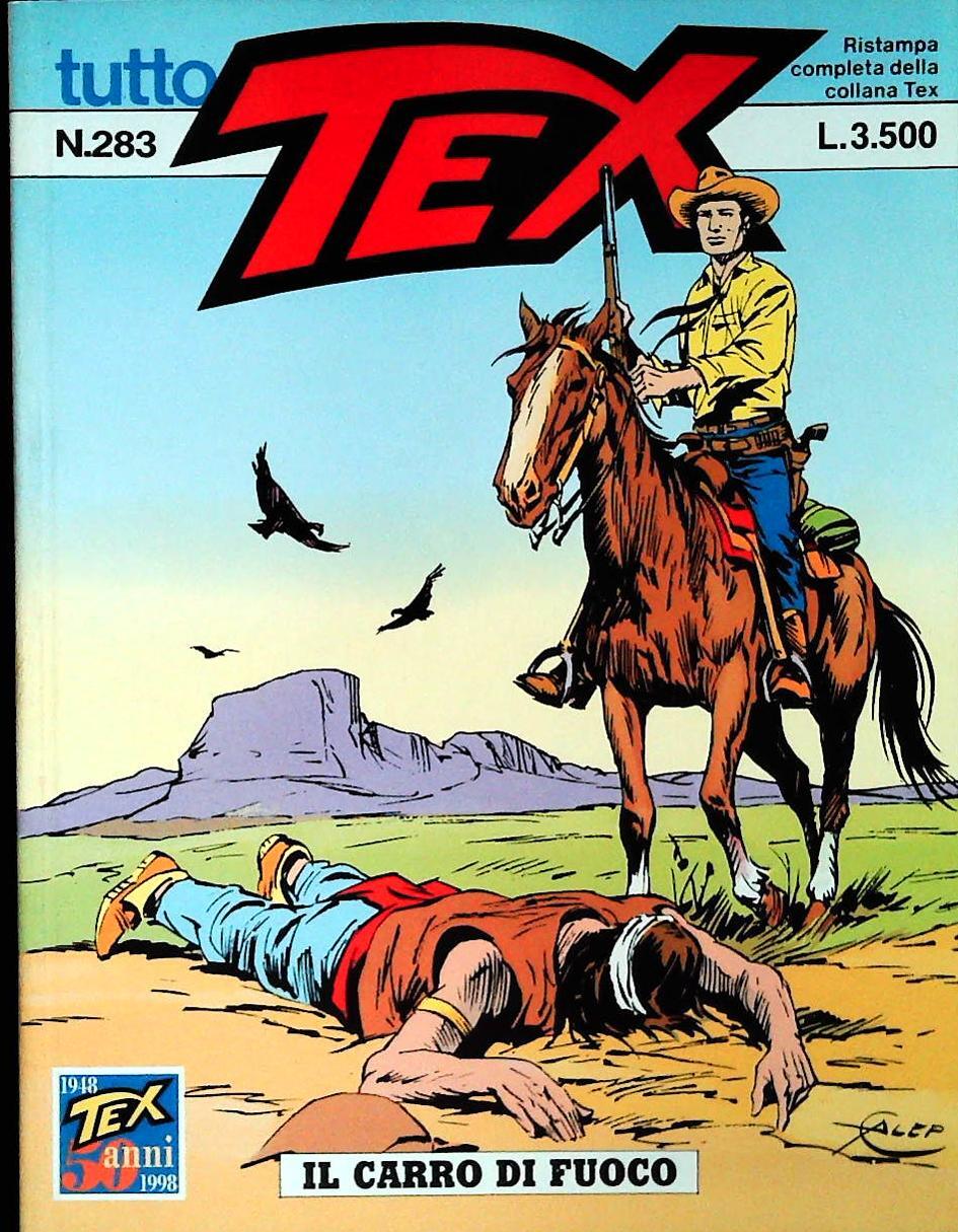 TUTTO TEX N. 283 - IL CARRO DI FUOCO