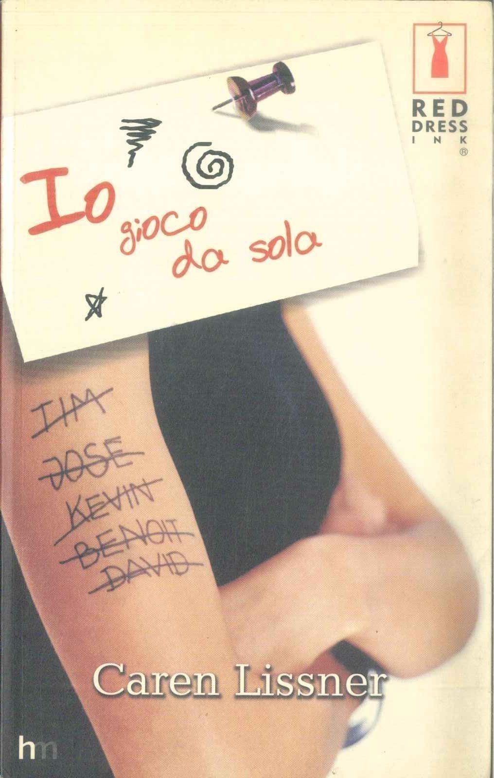 IO GIOCO DA SOLA - CAREN LISSNER
