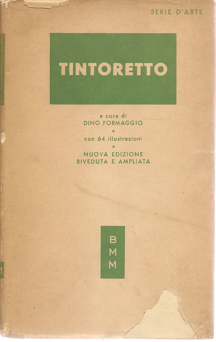 TINTORETTO - Cur. Dino Formaggio