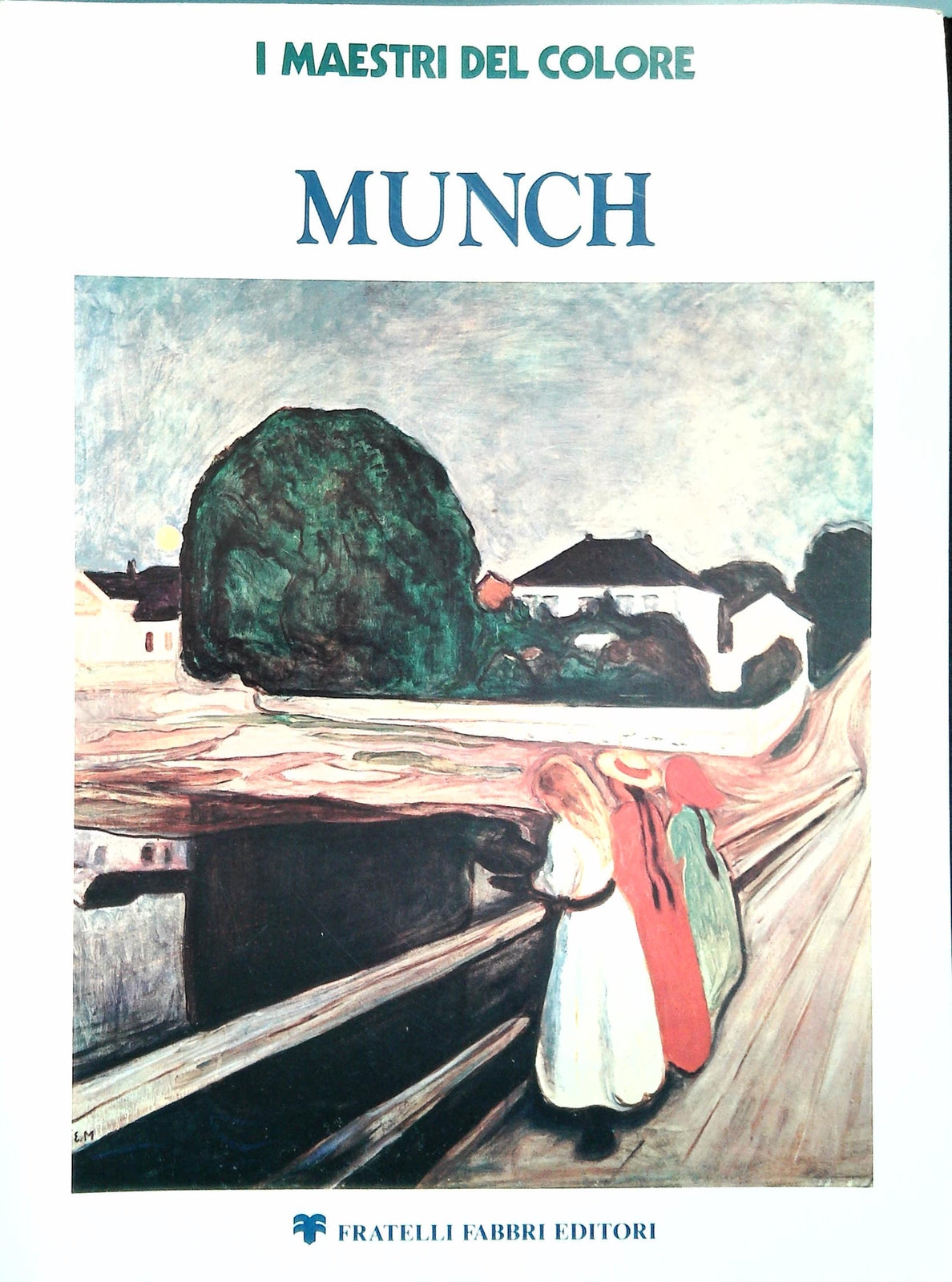 MUNCH - I MAESTRI DEL COLORE - FABBRI 1978 - OUTLET DEL LIBRO