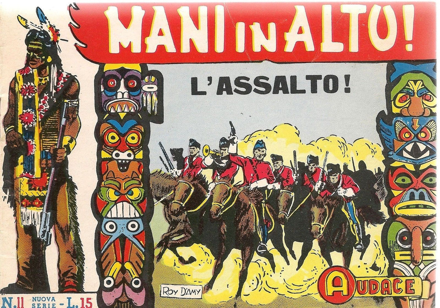 MANI IN ALTO N° 11 - L'ASSALTO!