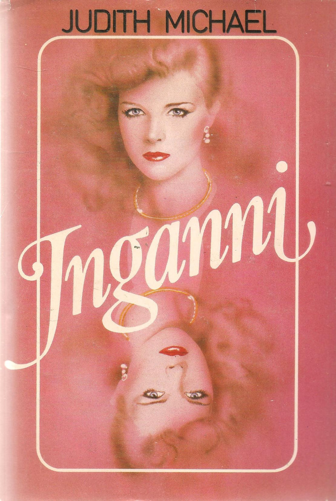 INGANNI - JUDITH MICHAEL 1983 - OUTLET DEL LIBRO