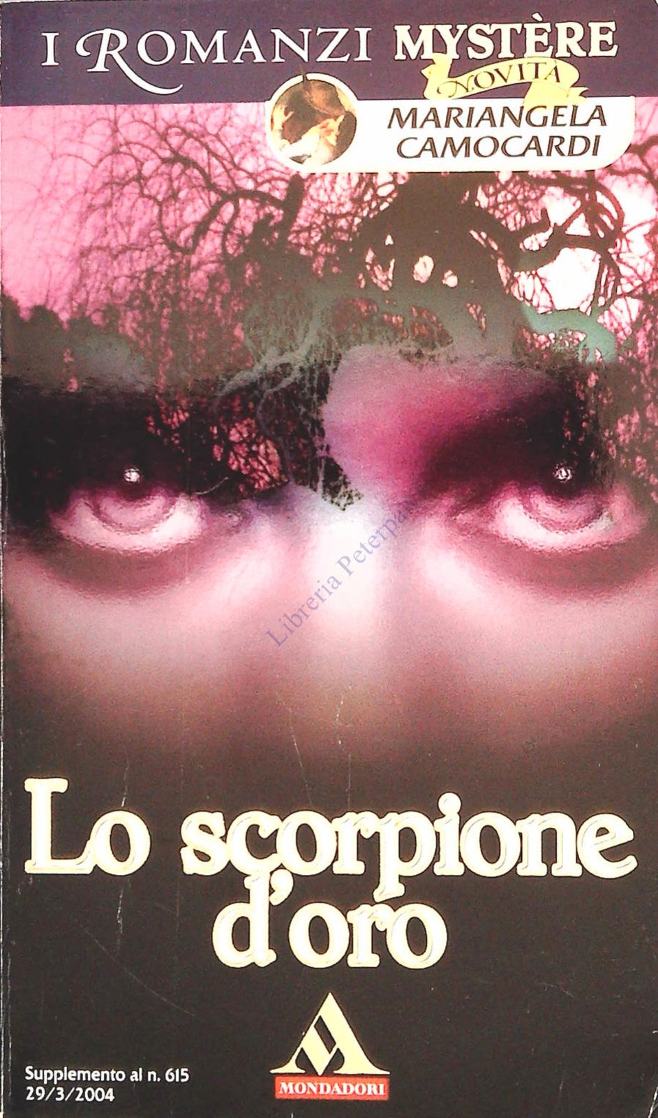 LO SCORPIONE D'ORO - MARIANGELA COMOCARDI - ROMANZI MYSTERE MONDADORI 2004