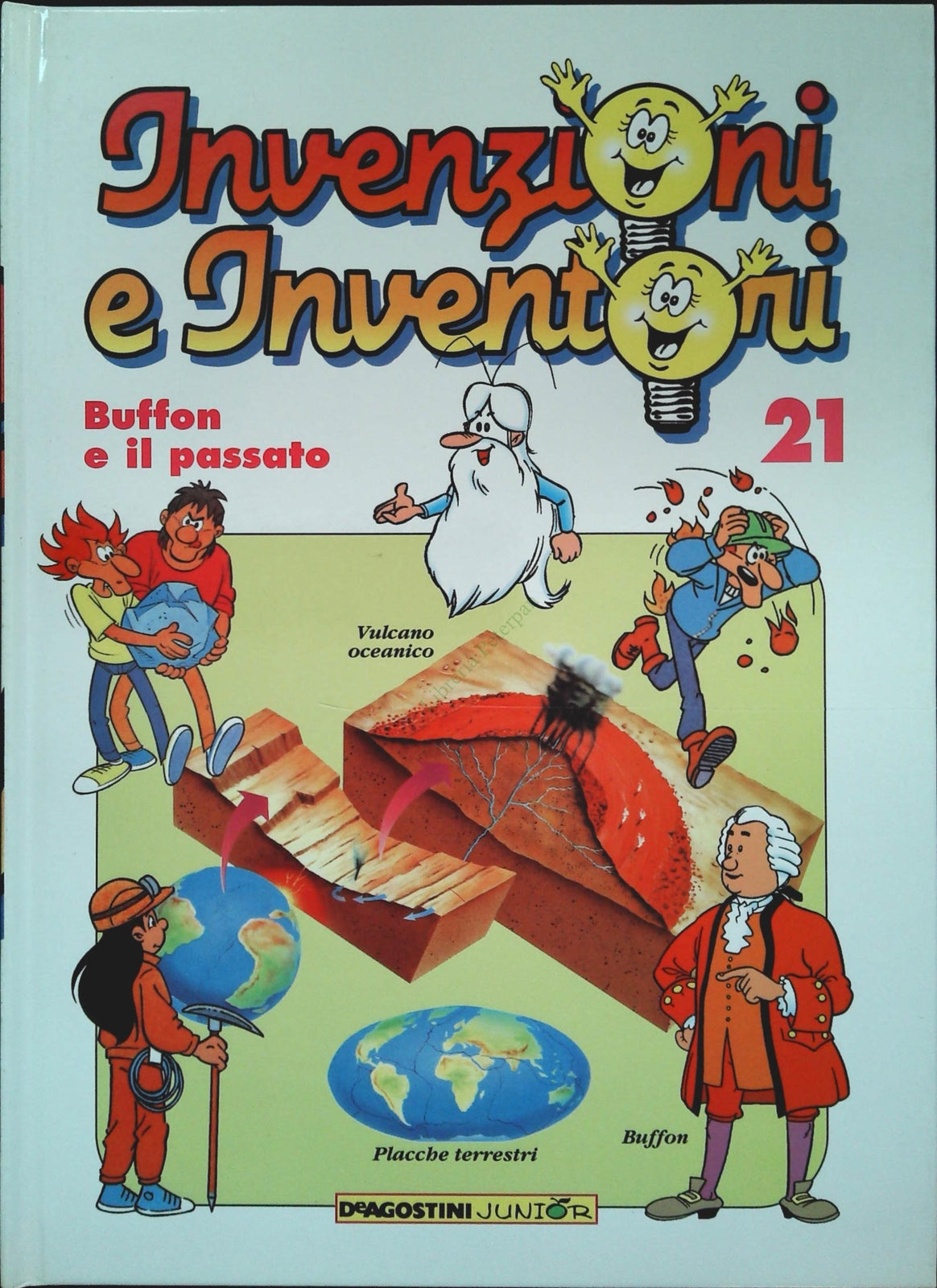 INVENZIONI E INVENTORI VOL. 21 - BUFFON E IL PASSATO