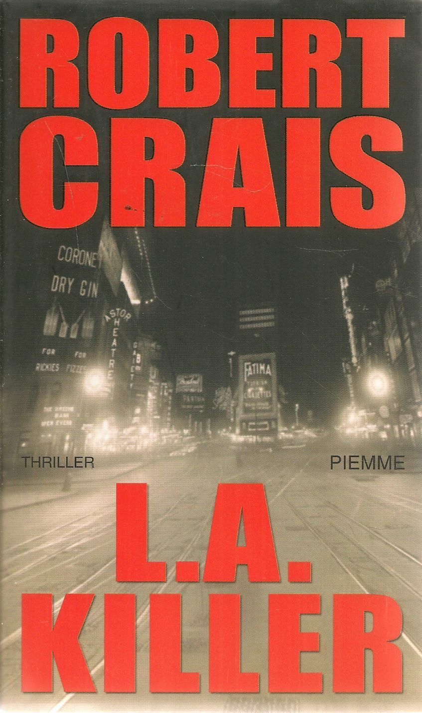 L.A. KILLER - ROBERT CRAIS