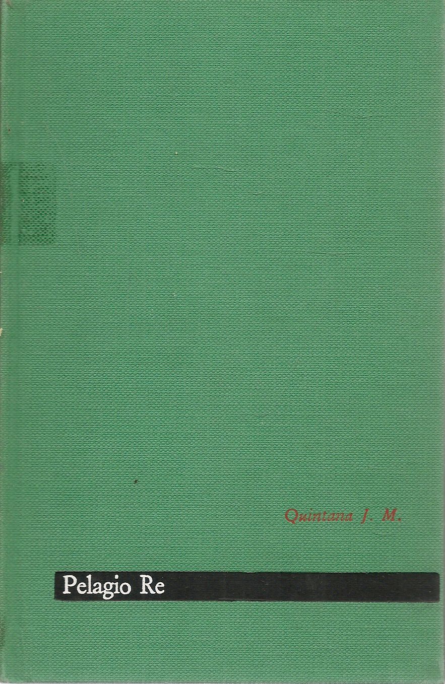 PELAGIO RE - JOSE' MANUEL QUINTANA