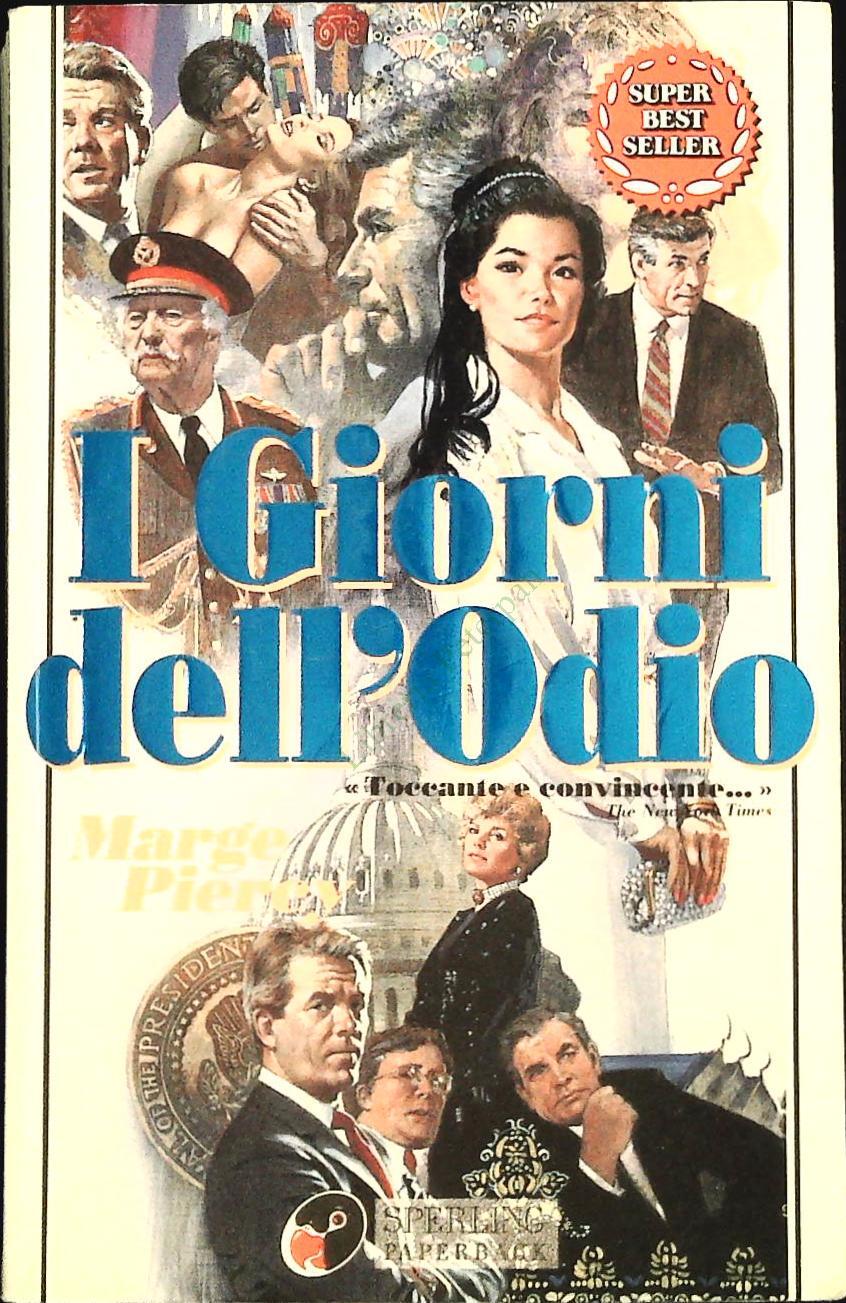 GIORNI DELL'ODIO - MARGE PIERCY