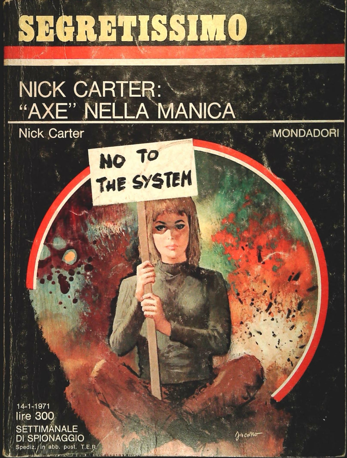 NICK CARTER AXE NELLA MANICA - NICK CARTER - SEGRETISSIMO N. 372