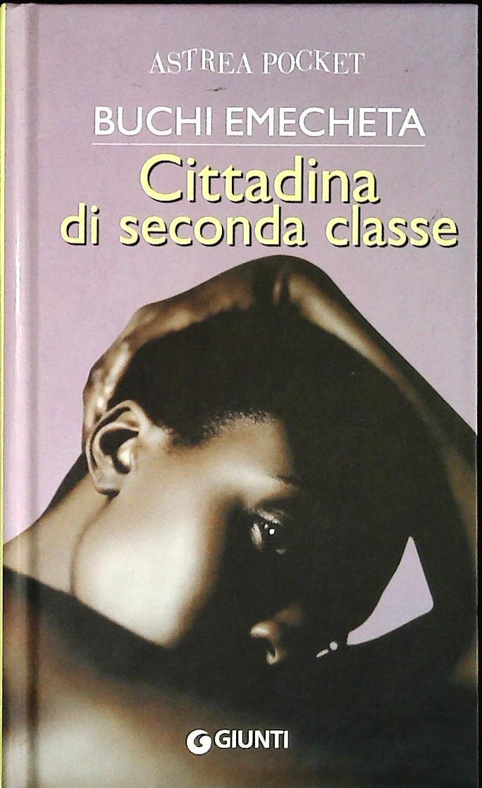 CITTADINA DI SECONDA CLASSE - BUCHI EMECHETA