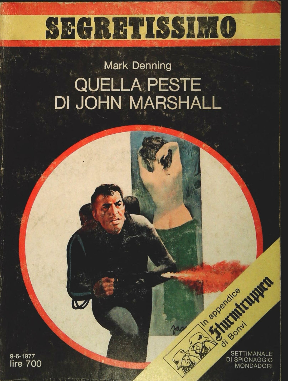 QUELLA PESTE DI JOHN MARSHALL - MARK DENIING - SEGRETISSIMO N.706