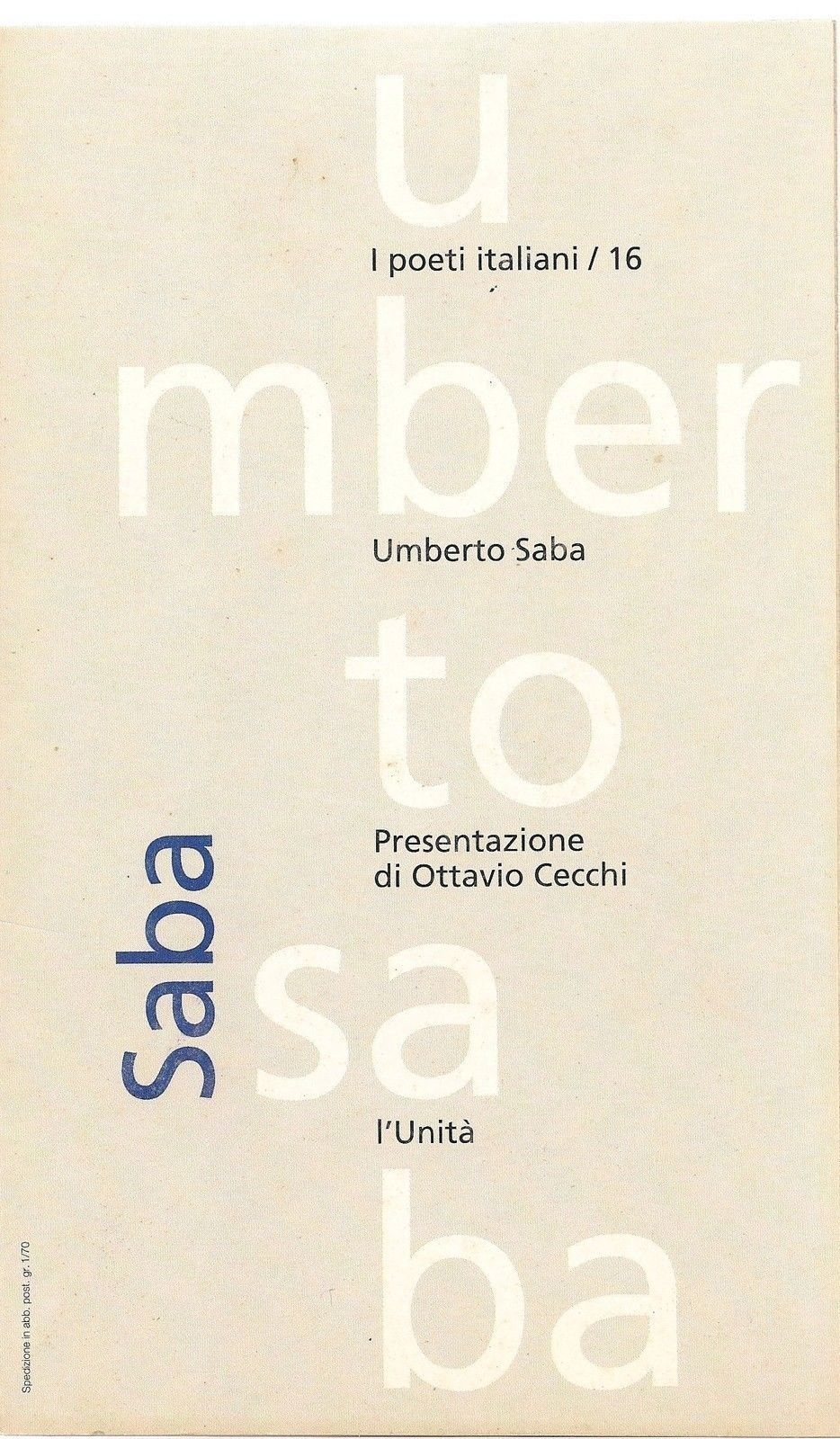 UMBERTO SABA - I POETI ITALINI N° 16