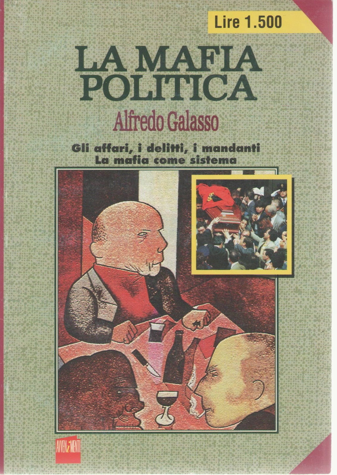LA MAFIA POLITICA - ALFREDO GALASSO