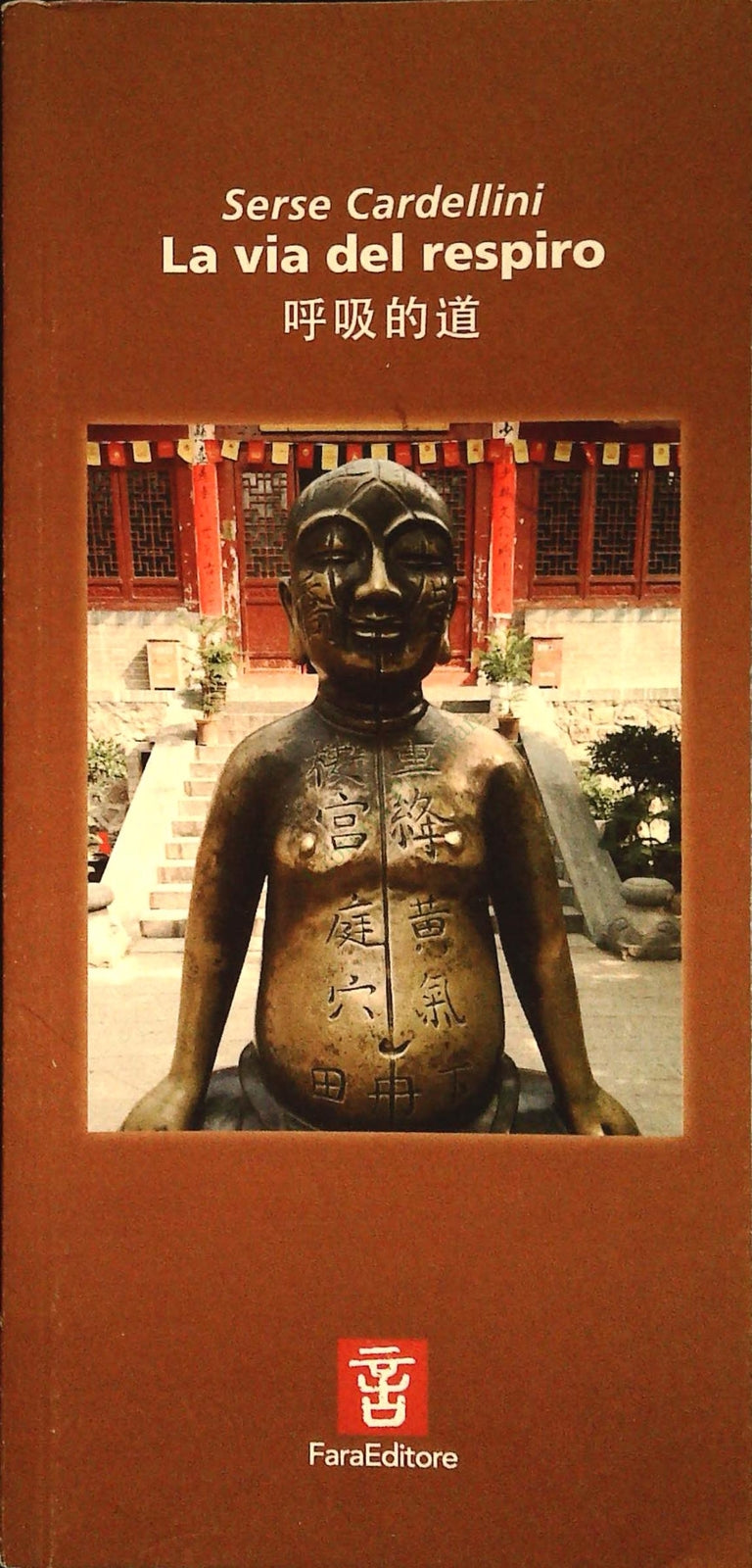LA VIA DEL RESPIRO - SERSE CARDELLINI