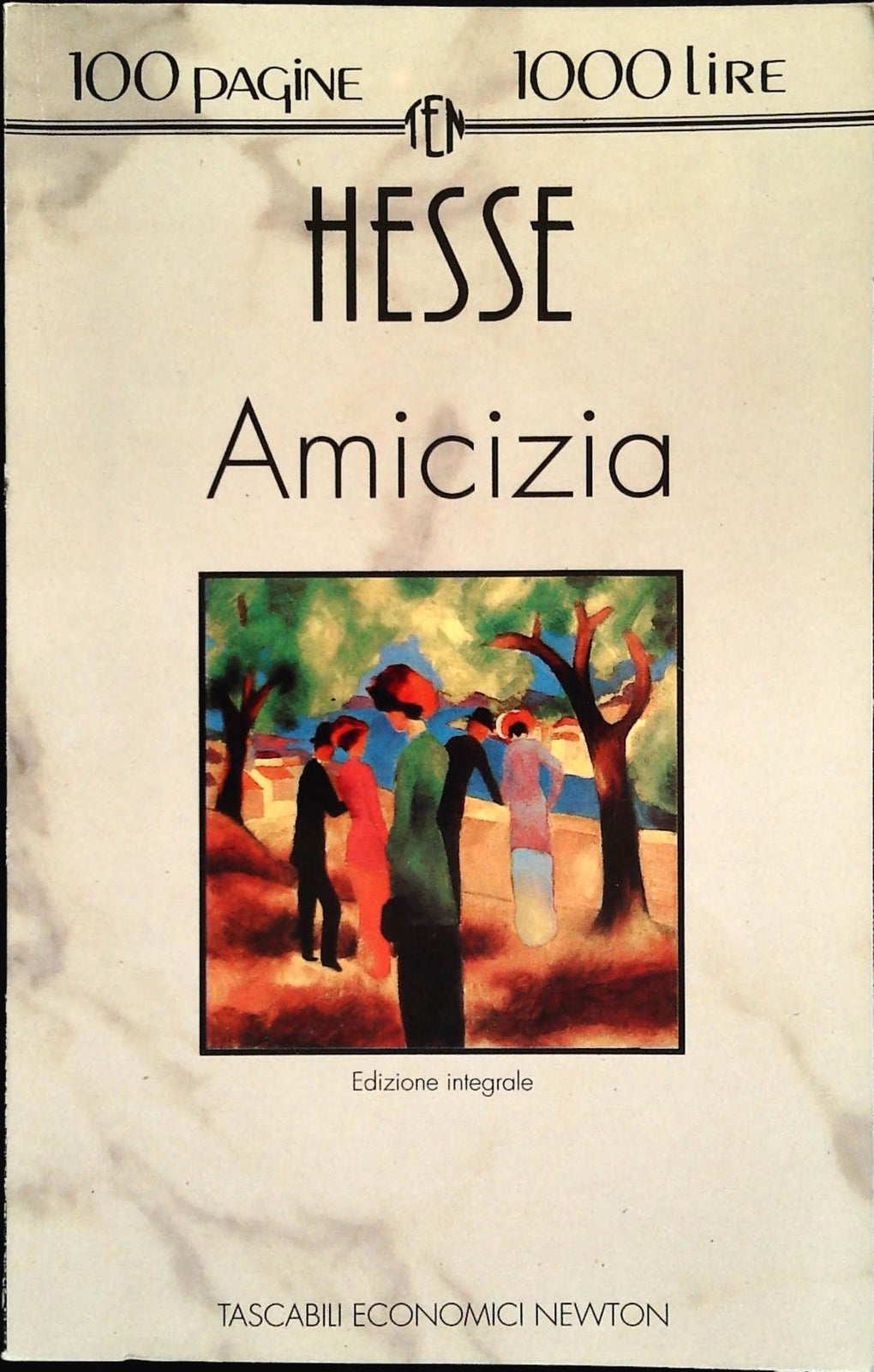 AAMICIZIA - HESSE - NEWTON 1990