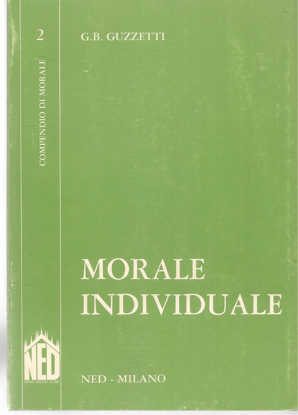 MORALE INDIVIDUALE - G.B. GUZZETTI