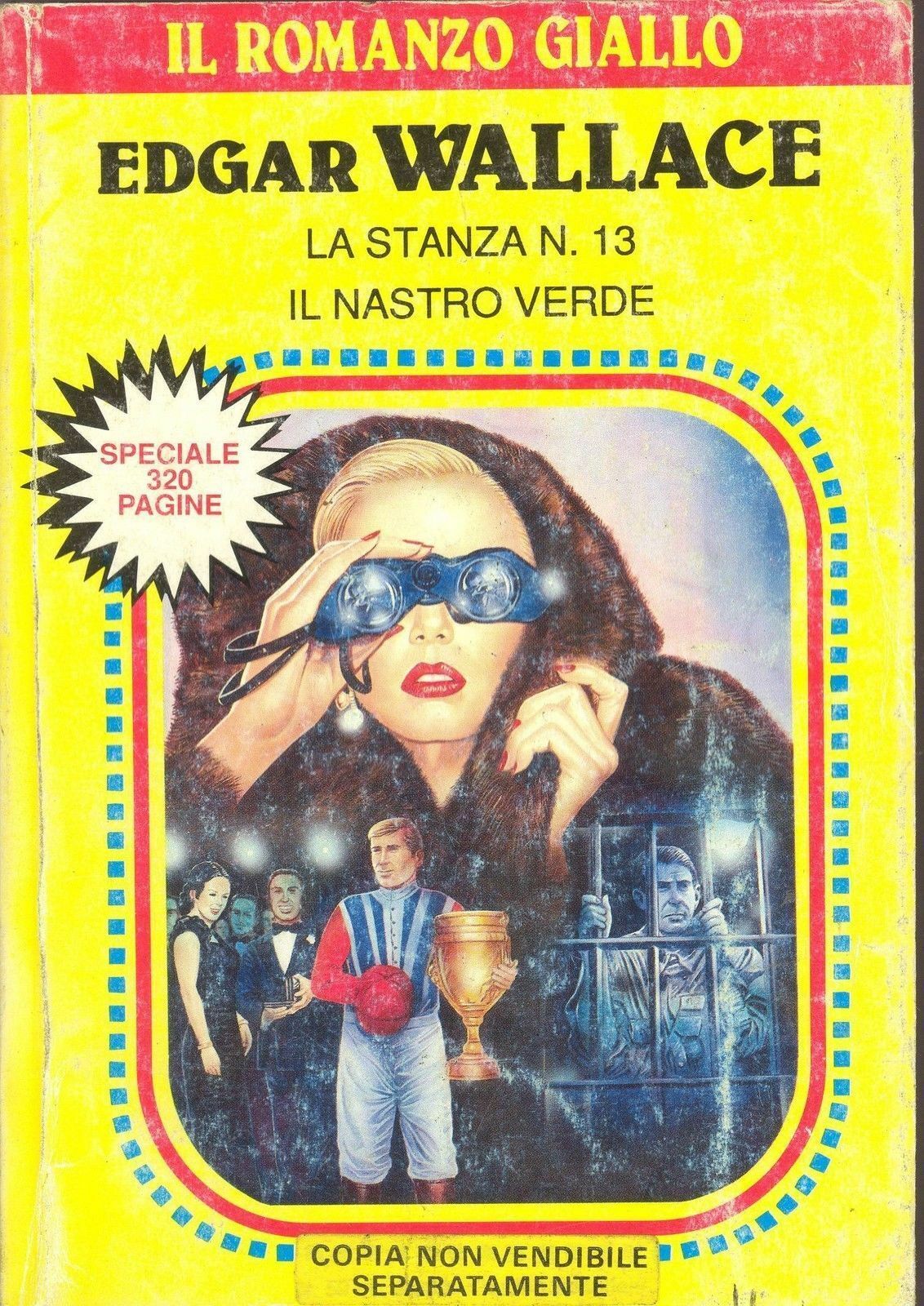 LA STANZA N. 13 - IL NASTRO VERDE - EDGAR WALLACE